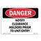 Signmission OSHA Danger Sign, 7" Height, 10" Width, Notify Clearance Holders Prior To Unit Entry, Landscape OS-DS-D-710-L-2478 - alternate 1